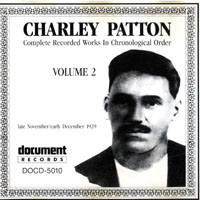 Patton, Charlie - Complete Recorded Works, Vol. 2 (1929)