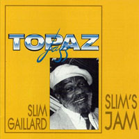 Slim Gaillard - Slim's Jam