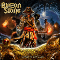 Blazon Stone - Down In The Dark
