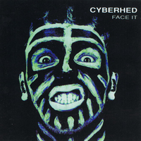Cyberhed - Face It