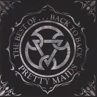 Pretty Maids - The Best Of... Back To Back