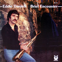 Daniels, Eddie - Brief Encounter (LP)