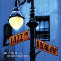 Jezzro, Jack - Jazz On Broadway (feat. Beegie Adair)