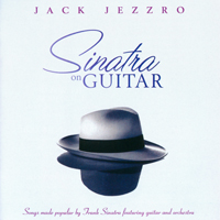 Jezzro, Jack - Sinatra on Guitar