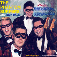 The Phantom Surfers - ...And Dick Dale (2009 Re-Edition)