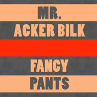 Acker Bilk - Fancy Pants