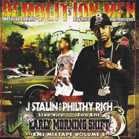 Philthy Rich - J Stalin & Philthy Rich - Early Monrning Shift, Vol. 3 