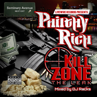 Philthy Rich - Kill Zone: The Leak (CD 1)
