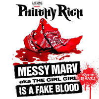 Philthy Rich - Messy Marv Is A Fake Blood