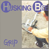 Husking Bee - Grip