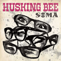 Husking Bee - Soma