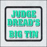 Judge Dread - Big Tin