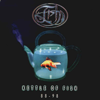 Fish - Kettle Of Fish 88-98