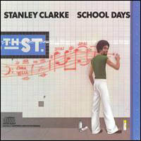 Stanley Clarke Band - School Days