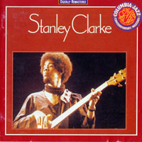 Stanley Clarke Band - Stanley Clarke
