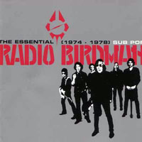 Radio Birdman - The Essential Radio Birdman (1974-1978)