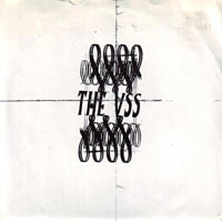 The VSS - The VSS (7'' Inside single)