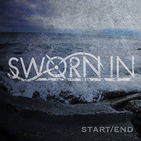 Sworn In - Start/End (EP)