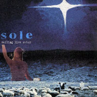 Sole - Selling Live Water