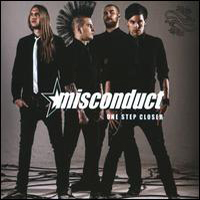 Misconduct - One Step Closer