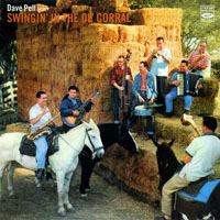Dave Pell - Dave Pell Octet - Swingin' In The Ol' Corral