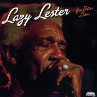 Lazy Lester - You Better Listen