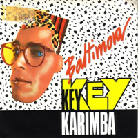 Baltimora - Key Key Karimba (Vinyl, 12'',45 RPM)