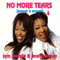 Brown, Jocelyn - No More Tears (Enough Is Enough)