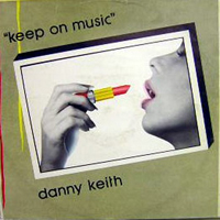 Danny Keith - Keep On Music (Vinyl,12'',33 RPM)