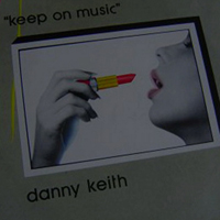 Danny Keith - Keep On Music (Vinyl,12'', Maxi-Single)