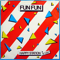 Fun Fun - Happy Station (Vinyl, 12'' Extended Version)