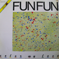 Fun Fun - Color My Love (Vinyl 12'', 45 RPM, Maxi-Single)