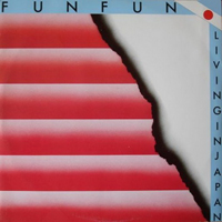 Fun Fun - Living In Japan (Vinyl, 12'',33 RPM)