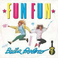 Fun Fun - Baila Bolero (Vinyl, 12'', Maxi-Single)