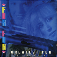 Fun Fun - Greatest Fun (Best Of)