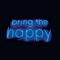 Hope & Social - Bring The Happy