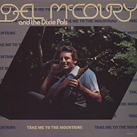 McCoury, Del - Take Me To The Mountain