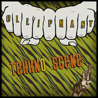Elliphant - Tekkno Scene (Single)