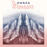 Foxes - Warrior (EP)