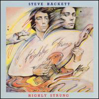 Steve Hackett - Highly Strung