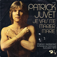 Juvet, Patrick - Je Vais Me Marier Marie (7'' Single)