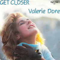 Valerie Dore - Get Closer (Vinyl, 7'', 45 RPM)