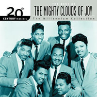 Mighty Clouds Of Joy - 20The Century Masters - The Millennium Collection: Best Of The Mighty Clouds Of Joy