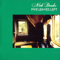 Nick Drake - Tuck Box - 5CD Box Set (CD 1: Five Leaves Left, 1969)