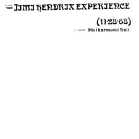 Jimi Hendrix Experience - 1968.11.28 - Live At Philharmonic Hall (Original Vinyl Transfer Series, CD 06)