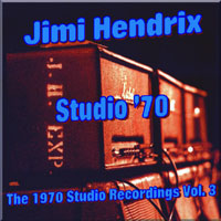 Jimi Hendrix Experience - Studio Recording Sessions, 1970 - Outakes, Vol. III (CD 1)