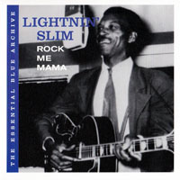 Lightnin' Slim - Rock Me Mama