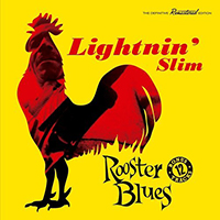 Lightnin' Slim - Rooster Blues (Reissue 2016)