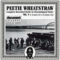 Wheatstraw, Peetie - Complete Recorded Works, Vol. 5 (1937-1938)