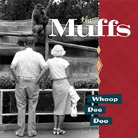 Muffs - Whoop Dee Doo
